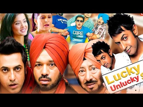 Lucky Di Unlucky Story | Gippy Grewal, Jaswinder Bhalla, Gurpreet Ghuggi  | Full Comedy Movie 2024