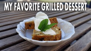 The Grilled Dessert I Always Make