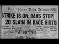 Chicago Race Riot and Its Impacts