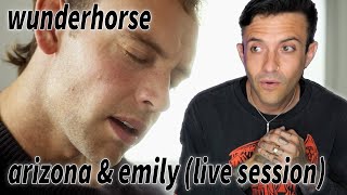 Wunderhorse - Arizona & Emily (Live Session) REACTION