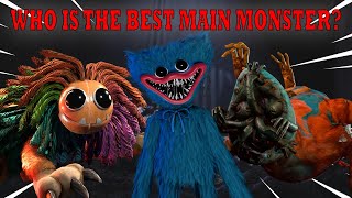 WHO IS THE BEST MAIN MONSTER IN POPPY PLAYTIME??