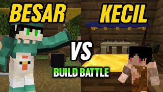 AKU LOMBA BUILD BESAR VS KECIL BARENG PAMAN @Mefelz