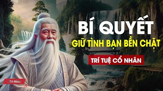 Bí quyết giữ tình bạn bền chặt qua thời gian | Gia Đình TV