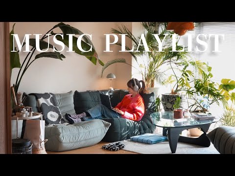 [ playlist ] 部屋でかけておくのにちょうどいい音楽🌼 ( morning, relax, work, study )