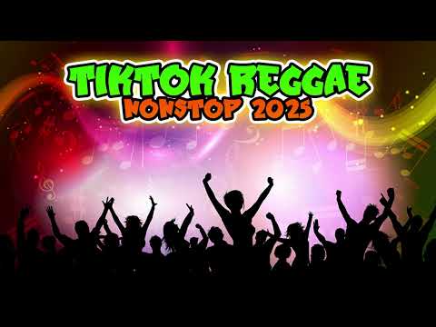 Best Of Tiktok Reggae Remix 2025 Dj Jhanzkie
