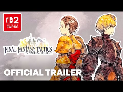 FINAL FANTASY TACTICS: The Ivalice Chronicles – Official Story Trailer