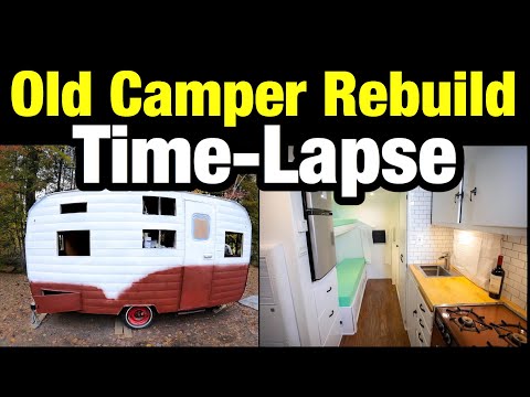 Time-Lapse of Vintage Camper Rebuild! Start to finish.