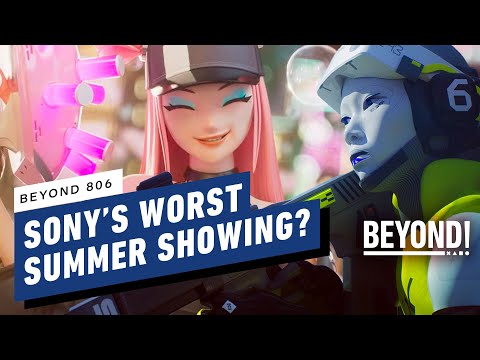 Was This Sony’s Weakest Summer of Announcements Yet? - Beyond 806
