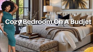 HOW TO CREATE A COZY, SOPHISTICATED, LUXURY BEDROOM ON A BUDGET. DECORATE LIKE A PRO #homedecor