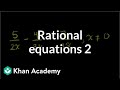 Mastering Rational Equations in Algebra II