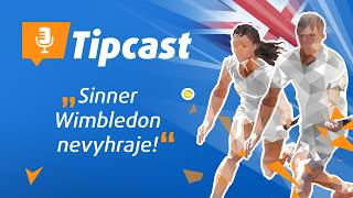 Tipcast 137: Zrádný Sinner, comeback Sereny a černý kůň v kurzu 10! Sázkařské preview Wimbledonu