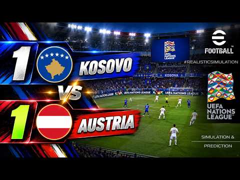 🔴 Kosovo vs Austria 1 - 1 | HIGHLIGHTS &amp; GOALS | UEFA Nations League 2026 - eFootball Gameplay
