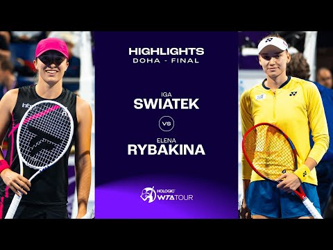 Iga Swiatek vs. Elena Rybakina | 2024 Doha Final | WTA Match Highlights