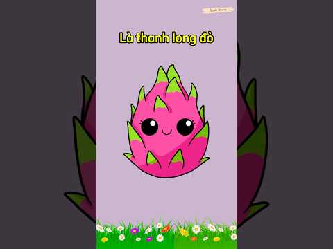 Bài thơ: “QUẢ” || Thơ hay cho trẻ mầm non || Bé học nói tiếng Việt || Thơ hay cho trẻ 3 tuổi