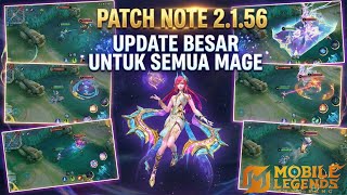 UPDATE BESAR! SEMUA MAGE DI ROMBAK ULANG - PATCH NOTE 2.1.56 MOBILE LEGENDS