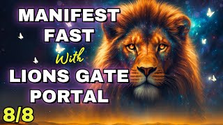 Activate Lions Gate Portal Energy | I AM Affirmations to Attract Abundance