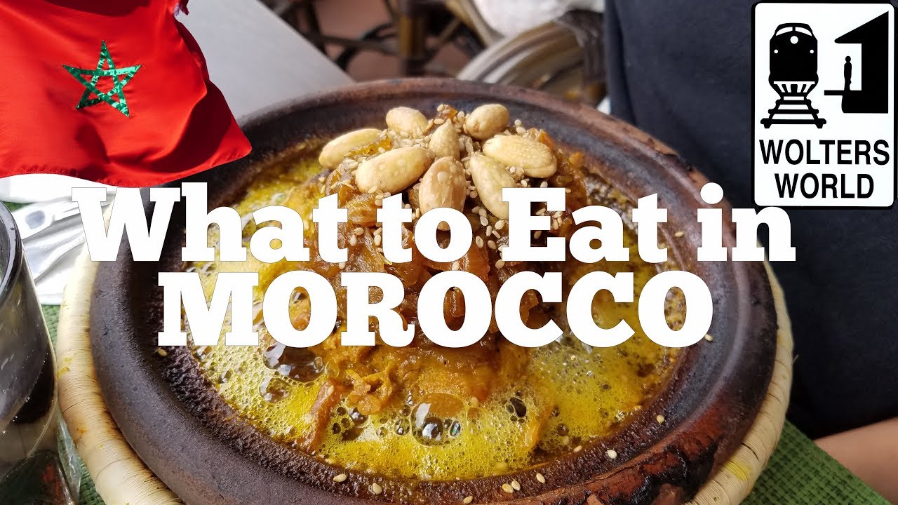 Visit Morocco - What to Eat in Morocco from a Local's Perspective - Wolters World