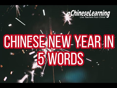 Chinese New Year in 5 Words