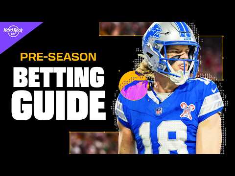 How To Bet on the 2026 NFL Preseason | Expert Picks & Strategy To Profit!