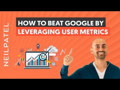 How to Beat Google by Leveraging User Metrics