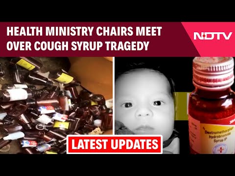 Cough Syrup Tragedy | Centre Holds High-Level Meeting After Cough Syrup Deaths