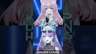 【COVER】Golden - HUNTR/X @erimaCH  #KpopDemonHunters #vtuber #anime #co