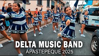 DELTA MUSIC BAND | APASTEPEQUE 2025