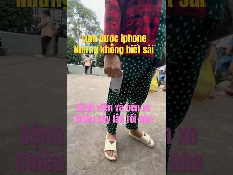 Lụm iphone không biết sài #smartphone