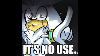 Silver doesn't know when to shut up [Silver's Crash Out]