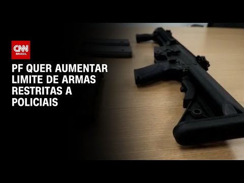 PF quer aumentar limite de armas restritas a policiais | BASTIDORES CNN