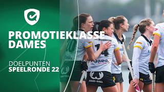 𝗣𝗿𝗼𝗺𝗼𝘁𝗶𝗲𝗸𝗹𝗮𝘀𝘀𝗲 Dames 💥 | Doelpunten speelronde 22 | Seizoen 25/26