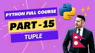 👉 Python Full Course Part 15 | Tuple || Beginner to Advanced