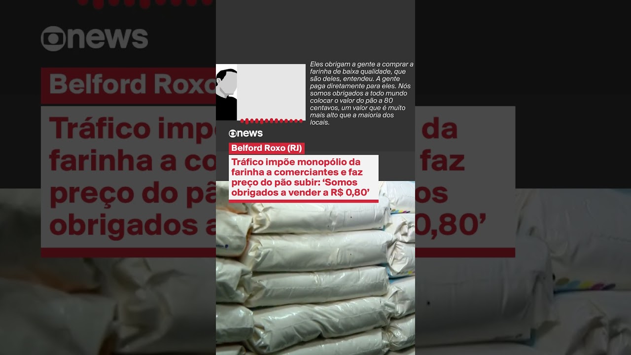 Tráfico impõe monopólio da farinha a comerciantes e faz preço do pão disparar em Belford Roxo RJ TV Online Tráfico impõe monopólio da farinha a comerciantes e faz preço do pão disparar em Belford Roxo RJ