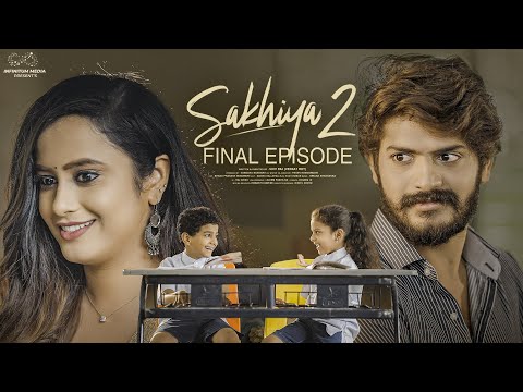 Sakhiya Web Series || Season 2 || Final Episode || Sheetal Gauthaman || Akhil Raj || Infinitum Media