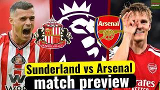 🥇 SUNDERLAND vs ARSENAL Preview 🔴 Another TOUGH Test | TIME TO REWRITE THE PAST!