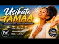 USIKATE TAMAA  Deep Swahili Worship Songs