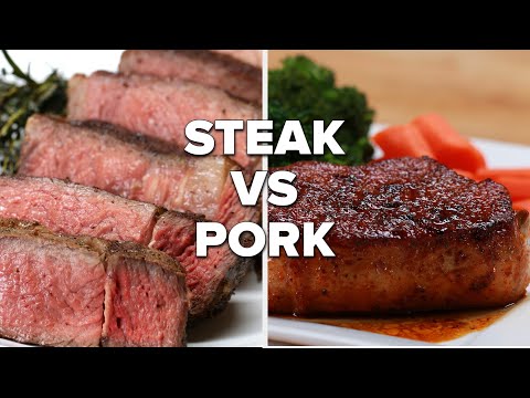 Steak Vs Pork ? Tasty Recipes