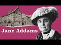 Jane Addams' Contributions and Impact