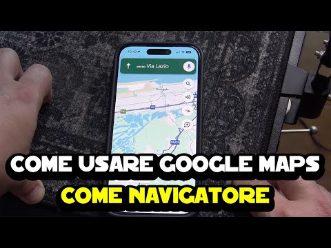 Come usare Google Maps come navigatore
