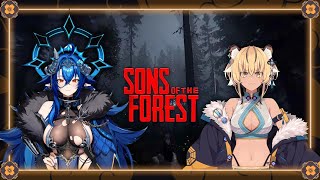 【SONS OF FOREST】Stuck in the forest, with the sons?【globie 1st Gen】