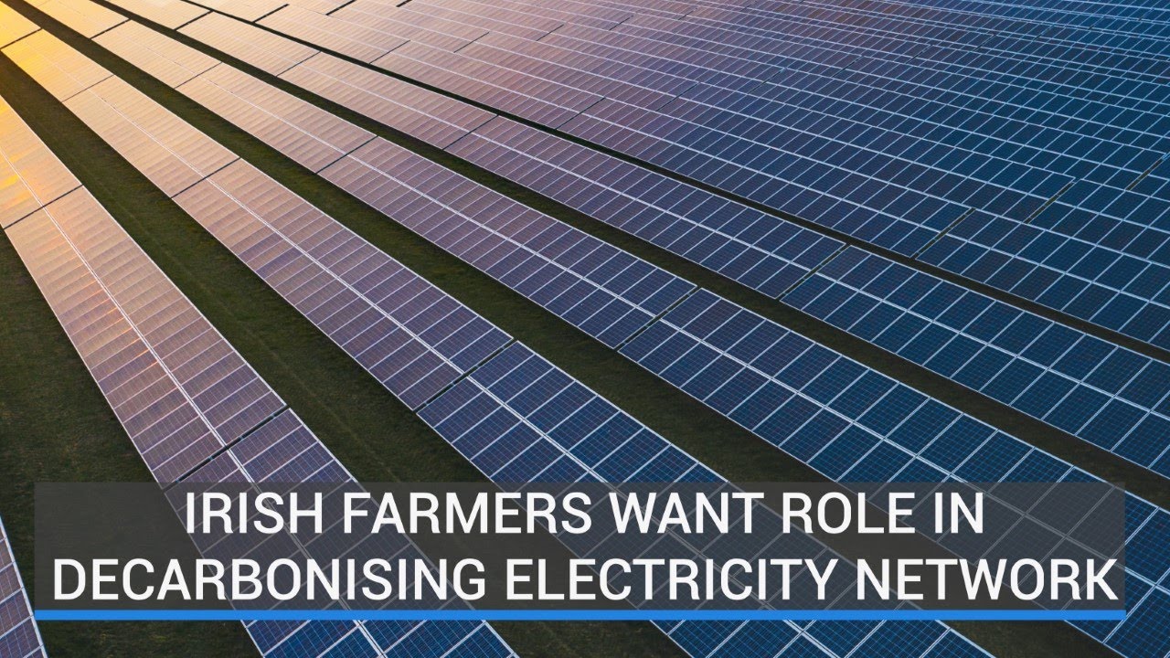 Irish Farmers want role in Decarbonising Electricity Network