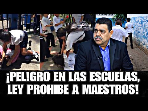 ¡PROFESORES DE CENTROS ESCOLARES ENTRE LA ESPADA Y LA PARED, LEY PROHIBE Y QUITA AUTORIDAD!