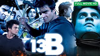 13B | R Madhavan, Nitu Chandra, Poonam Dhillon | Superhit Blockbuster Horror Hindi Movie