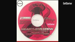 Heartless Crew – Rompa Stompa Set – Live At Club Liberty – Ayia Napa 2003
