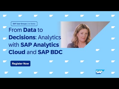 From Data to Decisions: Analytics with SAP Analytics Cloud and SAP BDC ✨