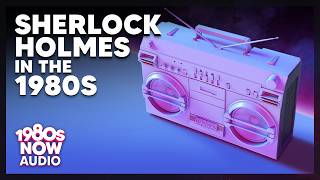 Sherlock in the 1980s | VHS is Back!