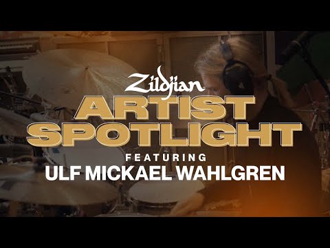 Zildjian Artist Spotlight | Ulf Mickael Wahlgren Studio Session