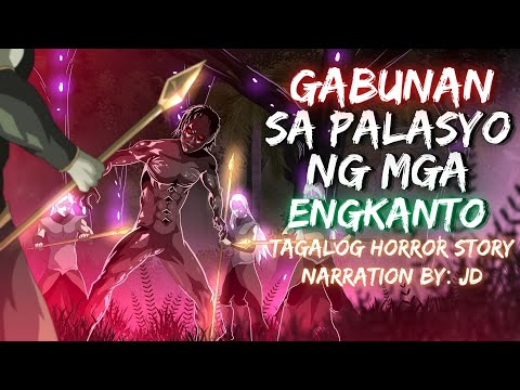 GABUNAN SA PALASYO NG MGA ENGKANTO (Aswang True Story)