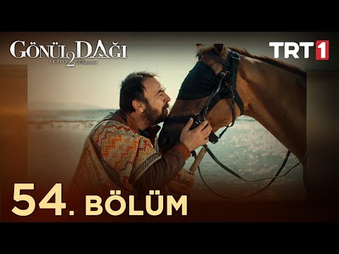 Gönül Dağı 54. Bölüm