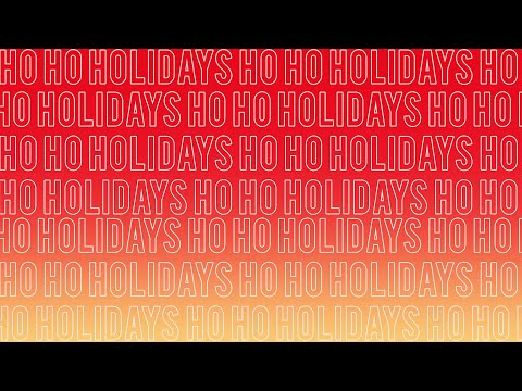 Just Dropped: Ho Ho Holidays